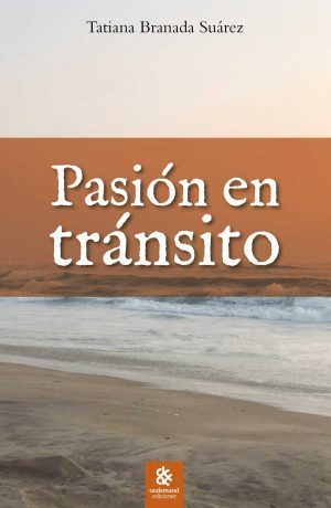 Pasión en tránsito