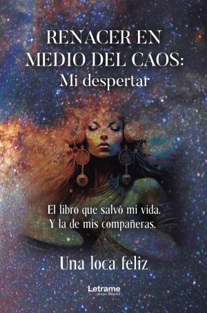 Renacer en Medio del Caos: Mi Despertar