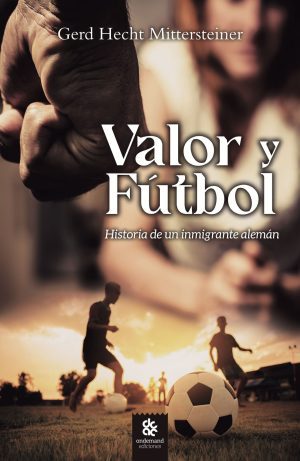 Valor y fútbol