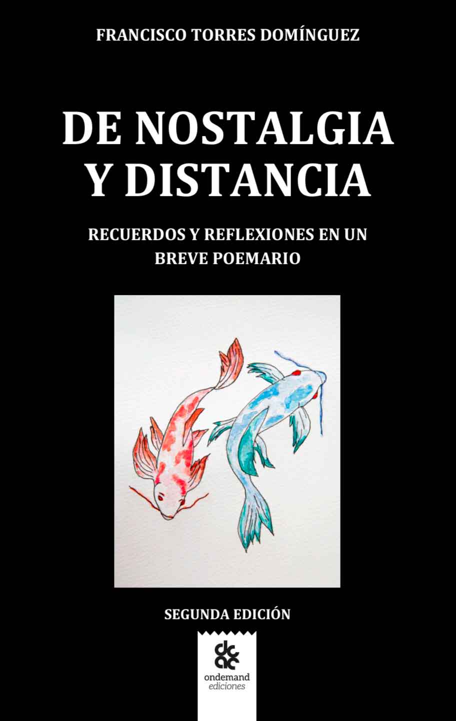De nostalgia y distancia