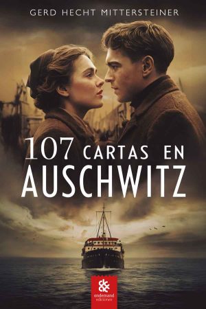 107 Cartas en Auschwitz