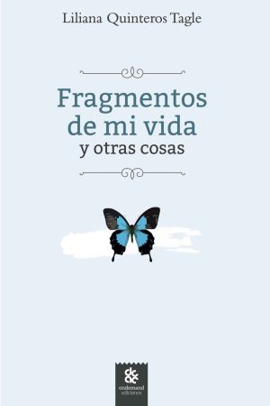 Fragmentos de mi vida