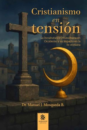 Cristianismo en tensión